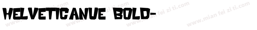 helveticanue bold字体转换